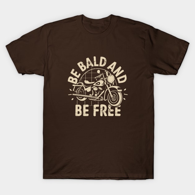 Be Bald and Be Free Day – October 14 T-Shirt by irfankokabi